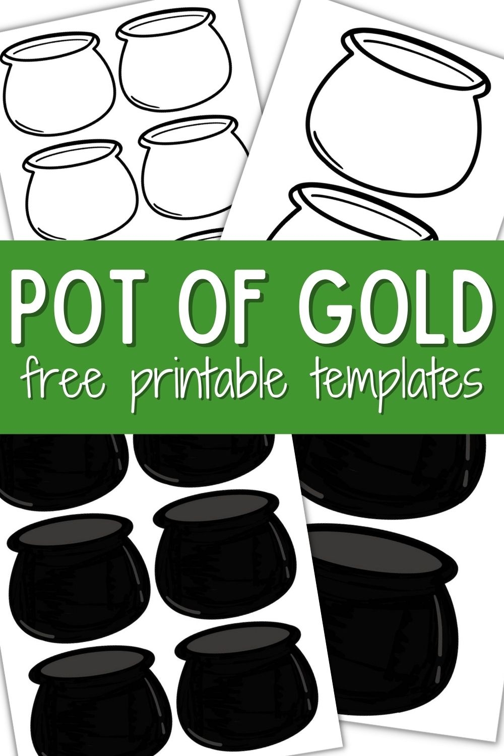 10 Pot Of Gold Templates Perfect For St Patricks Day Crafts OriginalMOM 10 Pot Of Gold Templates Perfect For St Patricks Day Crafts OriginalMOM
