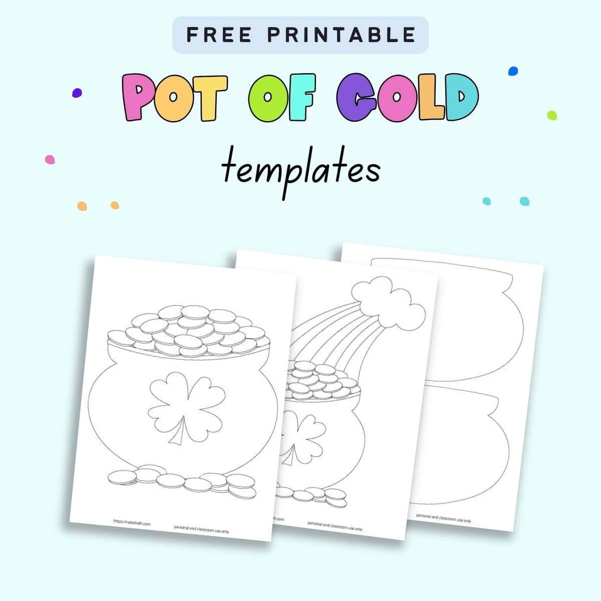 7 Free Printable Pot Of Gold Templates for St Patrick s Day Crafts The Artisan Life 7 Free Printable Pot Of Gold Templates for St Patrick s Day Crafts The Artisan Life