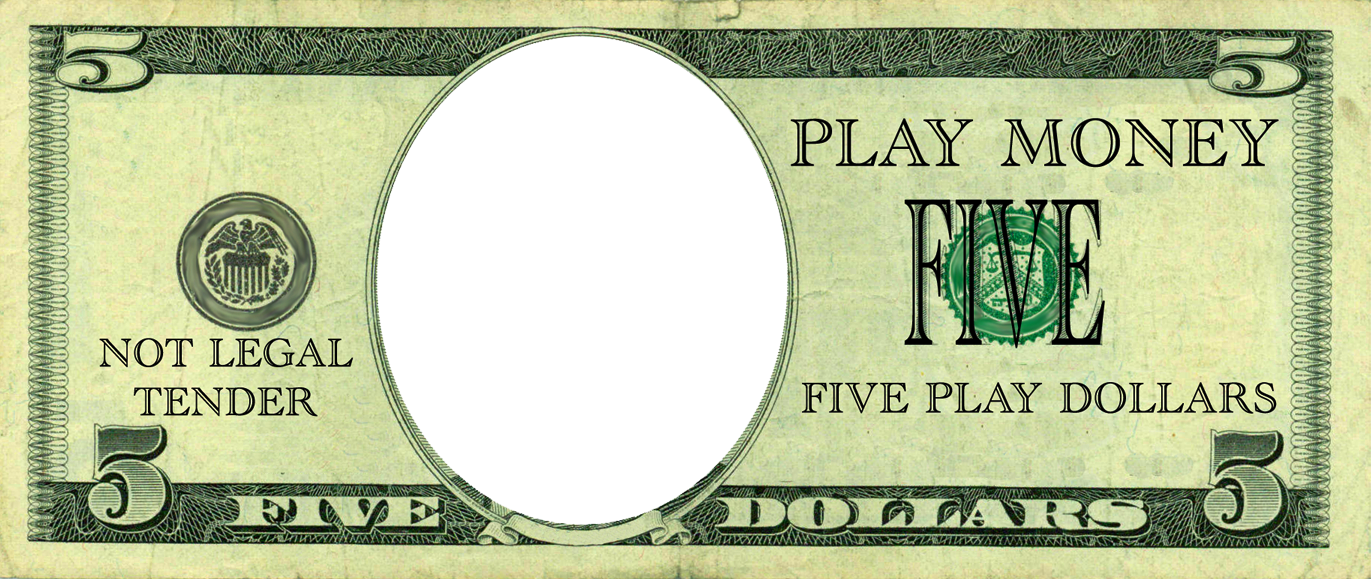 Add Your Own Face Play Money Templates Add Your Own Face Play Money Templates