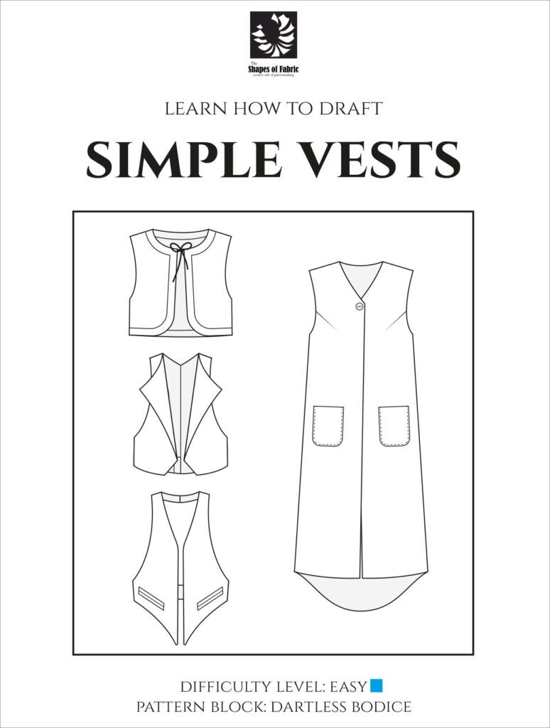 Let s Make A Vest The Shapes Of Fabric