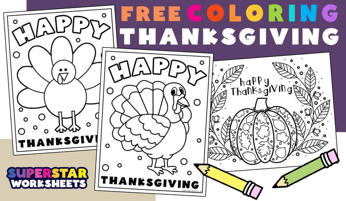 Thanksgiving Coloring Pages Free Printables Superstar Worksheets Thanksgiving Coloring Pages Free Printables Superstar Worksheets
